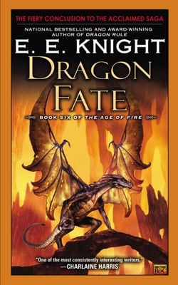 Dragon Fate - Book Six of The Age of Fire