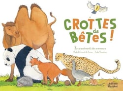 Crottes de bêtes ! - Les excréments des animaux