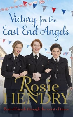 Victory for the East End Angels - A nostalgic wartime saga about love and friendship during the Blitz