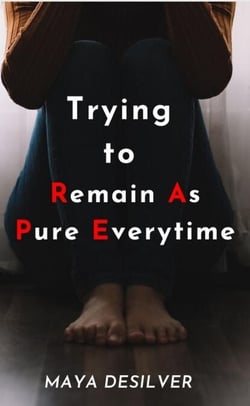 Trying to Remain As Pure Everytime
