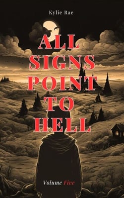 All Signs Point to Hell Volume Five - All Signs Point to Hell