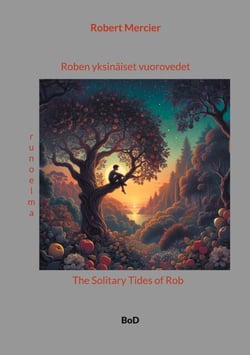 Roben yksinäiset vuorovedet - The Solitary Tides of Rob