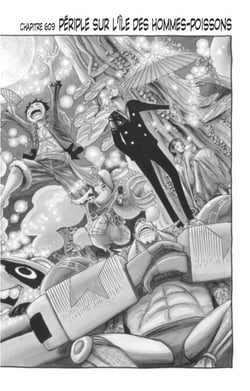 One Piece édition originale - Chapitre 609 - Périple sur l'île des hommes-poissons