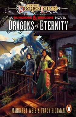 Dragonlance: Dragons of Eternity - (Dungeons &amp; Dragons)