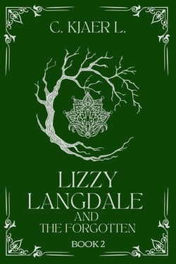 Lizzy Langdale and the Forgotten - Lizzy Langdale, #2