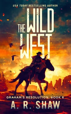 The Wild West - Graham's Resolution, #6