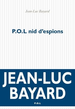 P.O.L nid d'espions