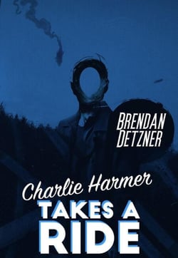 Charlie Harmer Takes A Ride - Charlie Harmer, #1