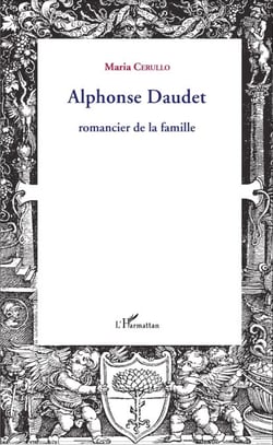 Alphonse Daudet - Romancier de la famille