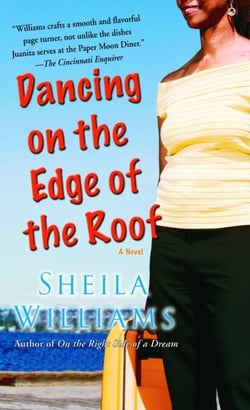 Dancing on the Edge of the Roof: A Novel (the basis for the film Juanita) - A Novel