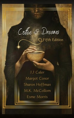 Coffee &amp; Dreams Fifth Edition - Coffee and Dreams, #5