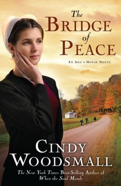 The Bridge of Peace - Book 2 in the Ada's House Amish Romance Series