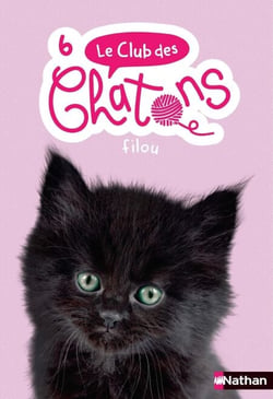 Le club des chatons - Filou - Tome 6
