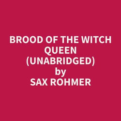 Brood of the Witch Queen (Unabridged)