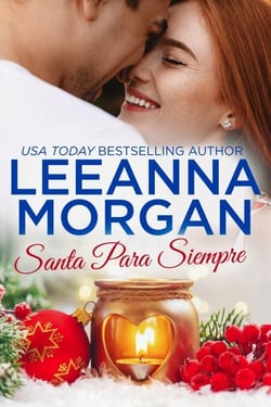 Santa Para Siempre - Novias de Montana, #5
