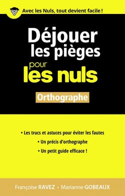 Déjouer les pièges pour les Nuls