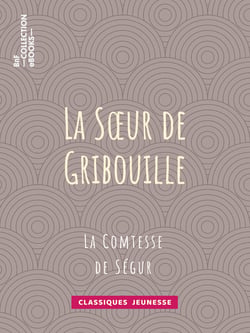 La soeur de Gribouille