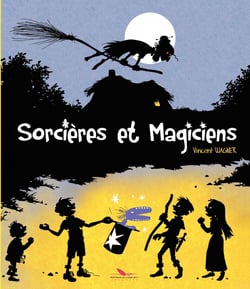 Sorcières et Magiciens