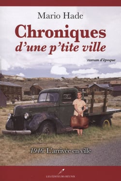 1946 – L’arrivée en ville - 1946 – L’arrivée en ville