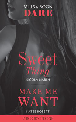 Sweet Thing / Make Me Want - Sweet Thing (Hot Sydney Nights) / Make Me Want