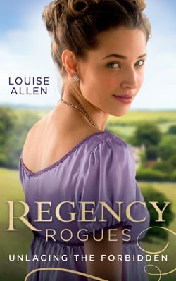 Regency Rogues: Unlacing The Forbidden - Unlacing Lady Thea / Forbidden Jewel of India