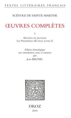 Œuvres complètes. Tome premier. Œuvres de jeunesse et Les Premières Œuvres (Livres I-IV)