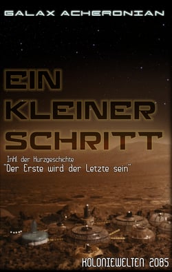 Ein kleiner Schritt - Koloniewelten 01