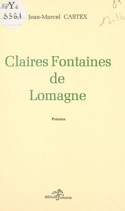 Claires fontaines de Lomagne