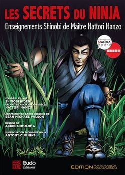 Les secrets du ninja : Enseignements Shinobi de maître Hattori Hanzo