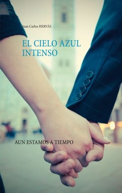 El cielo azul intenso - Aún estamos a tiempo