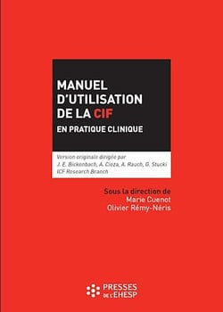 Manuel d'utilisation de la CIF en pratique clinique