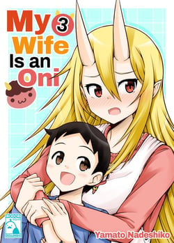 My Wife is an Oni - Volume 3 (Irodori Comics)