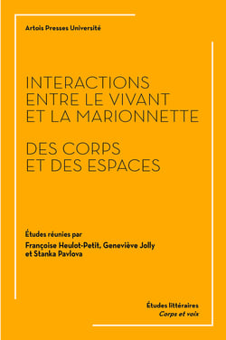 Interactions entre le vivant et la marionnette - Des corps et des espaces