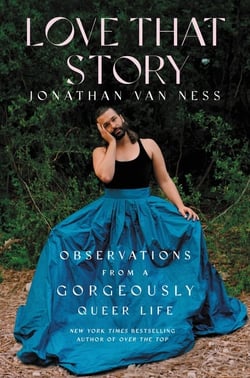 Love That Story - Observations from a Gorgeously Queer Life
