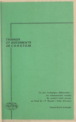 Un jeu écologique différentiel : les communautés rurales du contact forêt-savane au fond du « V Baoulé » (Côte d'Ivoire)