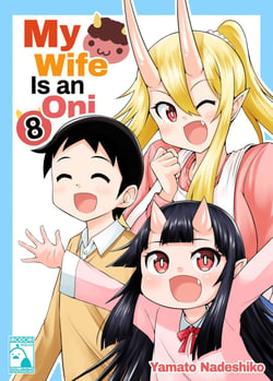 My Wife is an Oni 8 (Irodori Comics)