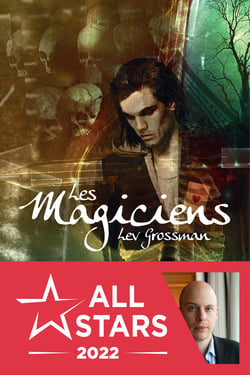 Les Magiciens - Trilogie des Magiciens, T1