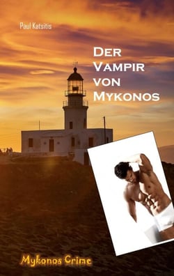 Der Vampir von Mykonos - Mykonos Crime 30