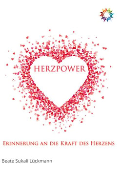 Herzpower - Erinnerung an die Kraft des Herzens