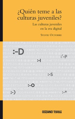 ¿Quién teme a las culturas juveniles? - Las culturas juveniles en la era digital