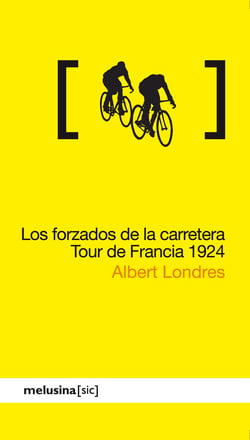 Los forzados de la carretera - Tour de Francia 1924