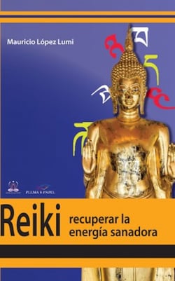 Reiki, recuperar la energía transformadora