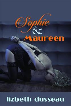 Sophie &amp; Maureen