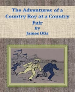 The Adventures of a Country Boy at a Country Fair
