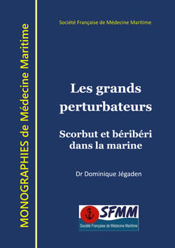 Les grands perturbateurs - Scorbut et béribéri dans la marine