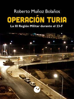 Operación Turia - La III Región Militar durante el 23-F
