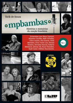 MPBambas - Volume 1 - Histórias e Memórias da Canção Brasileira