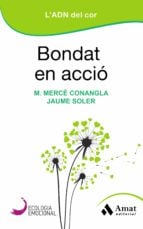 Bondat en accio - L'ADN del cor