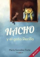 NACHO y el gato Perilla