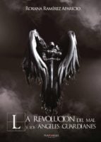 La revolución del mal y los Ángeles guardianes